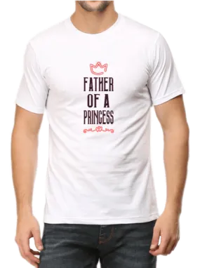 Father of a Princess Men's T Shirt D11